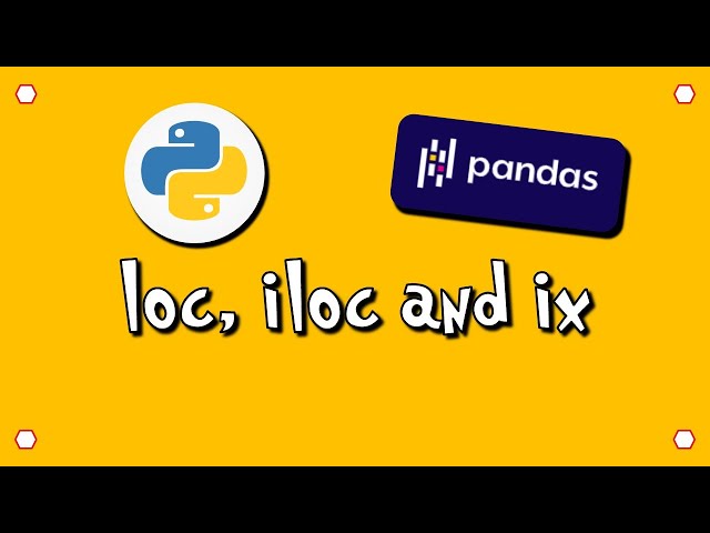 Pandas Select with loc iloc and ix - #6