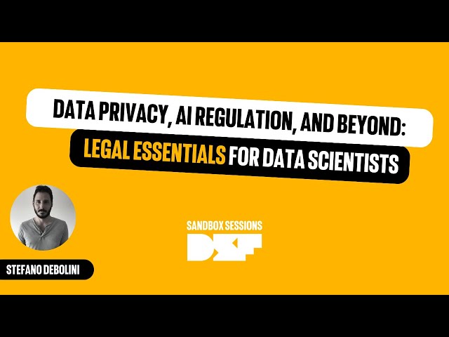 Data Privacy, AI Regulation, and Beyond: Legal Essentials for Data Scientists