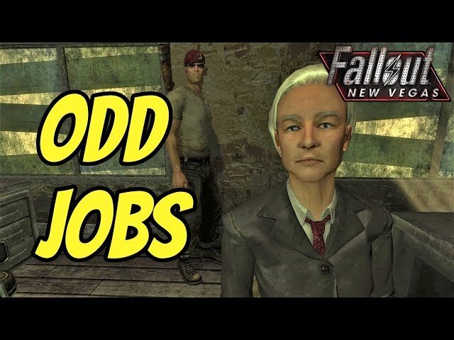 Odd Jobs:  Fallout New Vegas Alternate Start Mod Episode 9