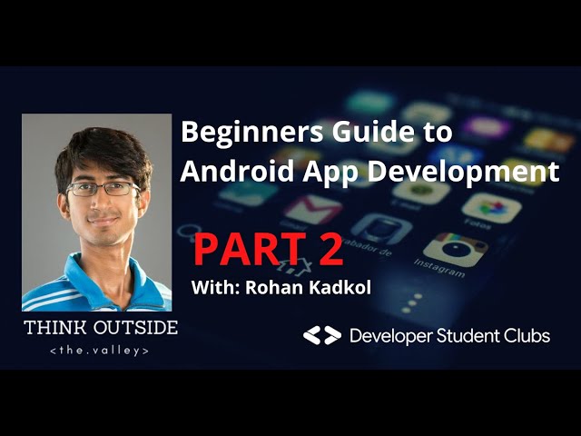 Beginners Guide to Android App Development: Part 2