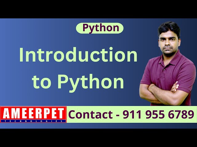 Introduction to Python | By Srinivas | Ameerpet Technologies