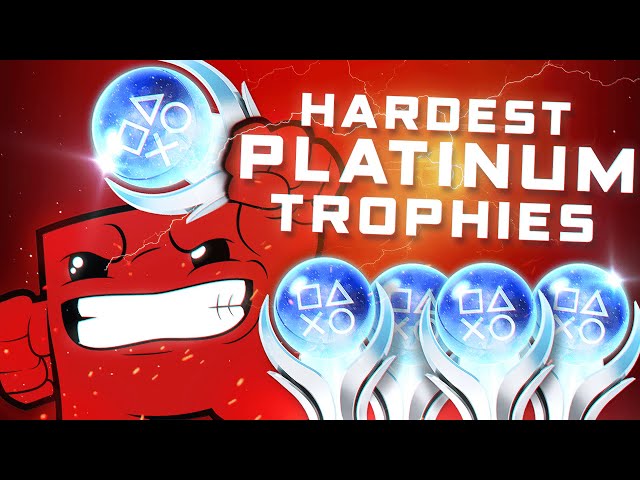 Top 10 HARDEST Platinum Trophies!