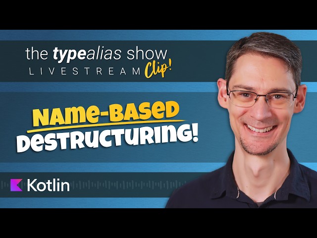 The New Name-Based Destructuring in Kotlin 2.3.20