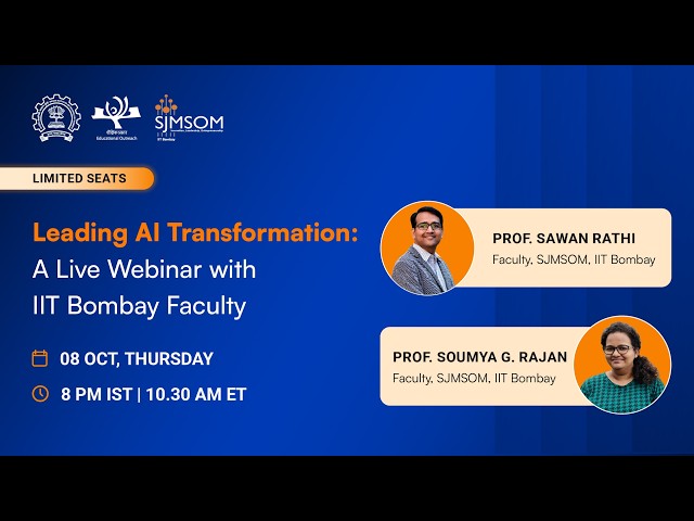 Leading AI Transformation: A Live Webinar with IIT Bombay Faculty