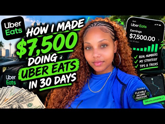 $7,500 In 30 Days With Uber Eats? Step-By-Step 