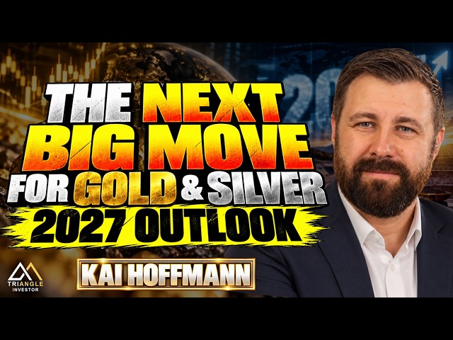 Gold, Silver & Mining Stocks: What Happens Next? Kai Hoffmann on the 2027 Outlook