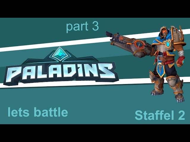 Lets battle Paladins #003 Sonntags battle