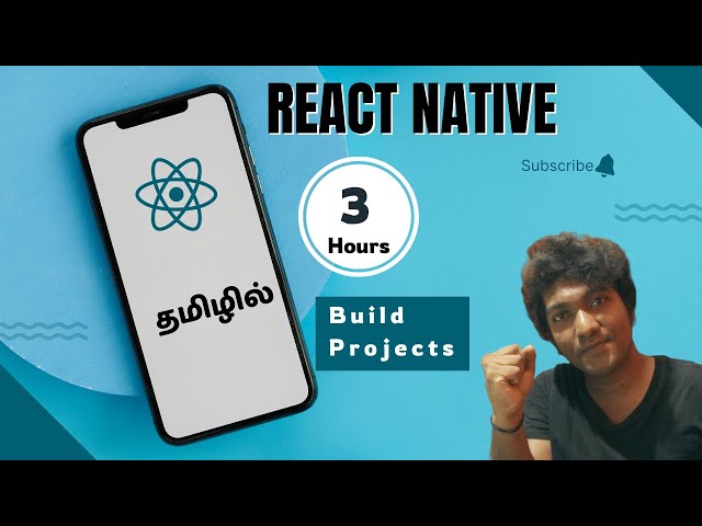 React Native for Beginners in Tamil | Learn with Projects