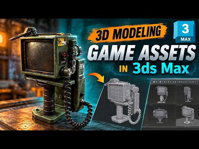 How to Create Game Assets in 3ds Max | 3D Modeling Workflow ( Part 1 )