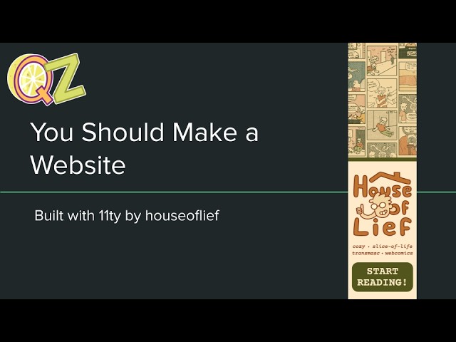 You Should Make a Website: An Eleventy Walkthrough with Lief