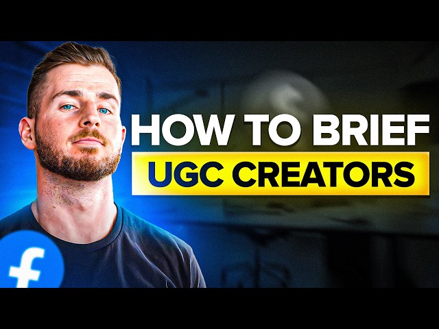 How to Brief UGC Creators to get ADS THAT SCALE! *UPDATED 2025 METHOD*