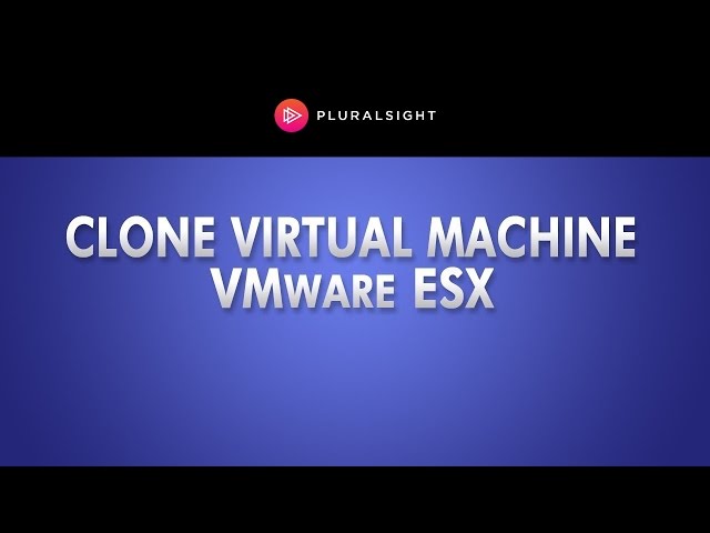 Clone a Virtual Machine In VMware ESX Server