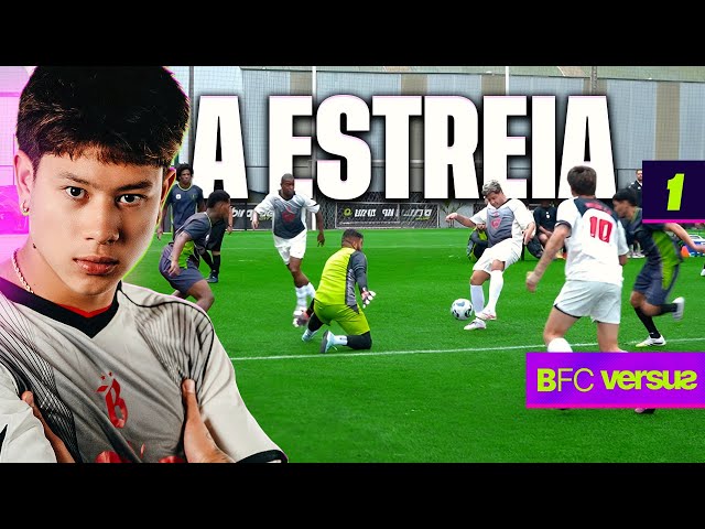 BANHEIRISTAS FC VERSUS: A ESTREIA (BFC vs LOUD) [EP.1]
