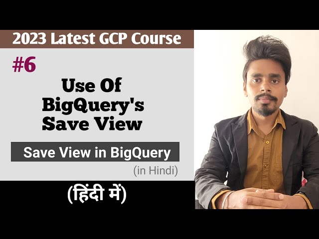 How to Create a View in Google BigQuery  | Introduction to views in BigQuery