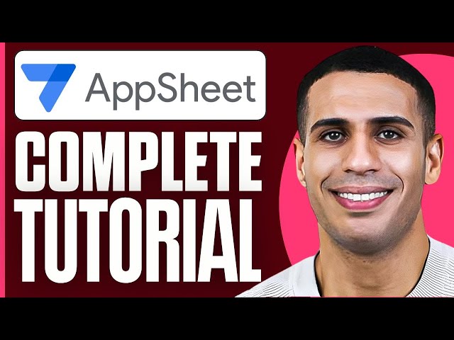 Appsheet Tutorial For Beginners ( 2026 )