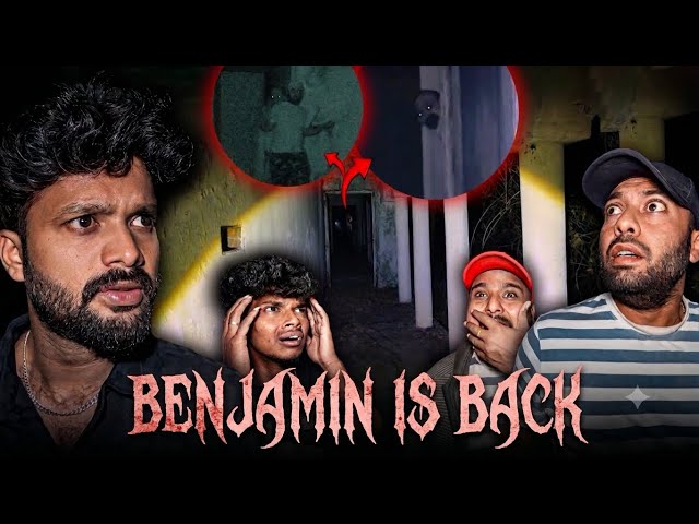 Benjamin’s Haunted Villa – We Finally Found Him!