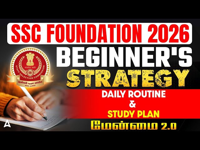 SSC Foundation 2026 | Daily Routine & Study Plan | SSC Preparation Strategy for Beginners