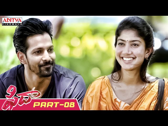 Fidaa Telugu Movie Part 8 || Varun Tej, Sai Pallavi || Sekhar Kammula || Aditya Cinemalu