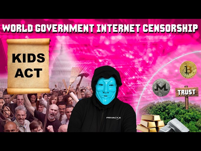 WORLD GOVERNMENT Kids ACT Internet Censorship And ai Biometrics