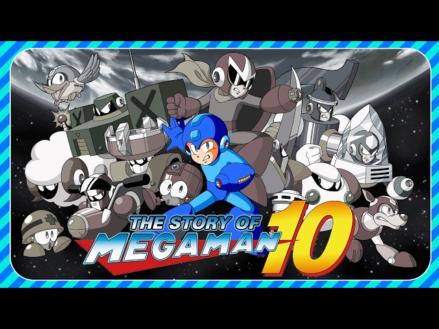 Mega Man 10: "The Last of the 8-Bit Legends" or "X Marks the Spot"