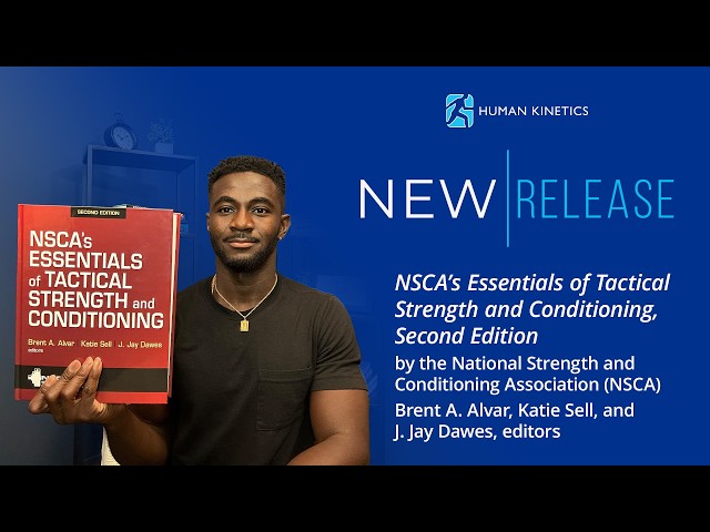 NSCA's Essentials of Tactical Strength and Conditioning 2nd Edition