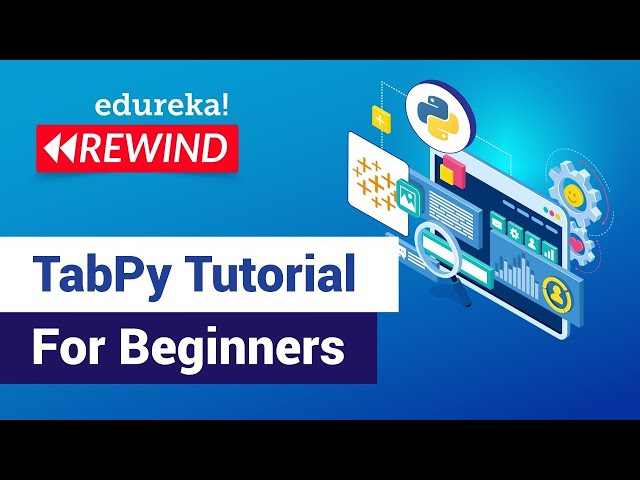 TabPy Tutorial | TabPy Tableau | How To Install TabPy | Tableau Training  | Edureka Rewind - 2