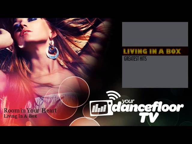 Living In A Box - Room in Your Heart