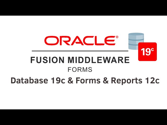 Oracle Forms12c -  Install Oracle Forms and Reports 12c | Database 19c | Part 1