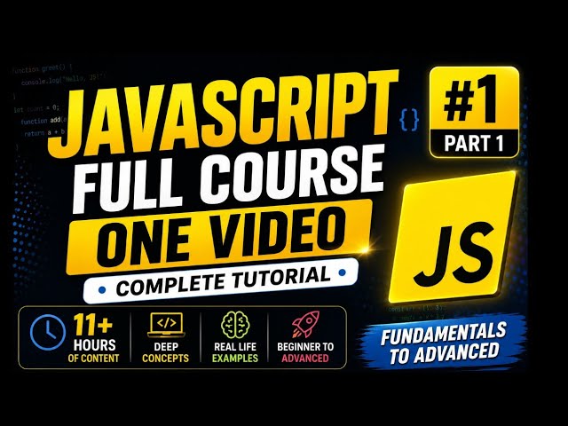 JavaScript Full Course in Hindi | Complete JavaScript Course for Absolute Beginners in Hindi