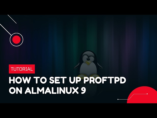 How to Set up ProFTPD on AlmaLinux 9 | VPS Tutorial