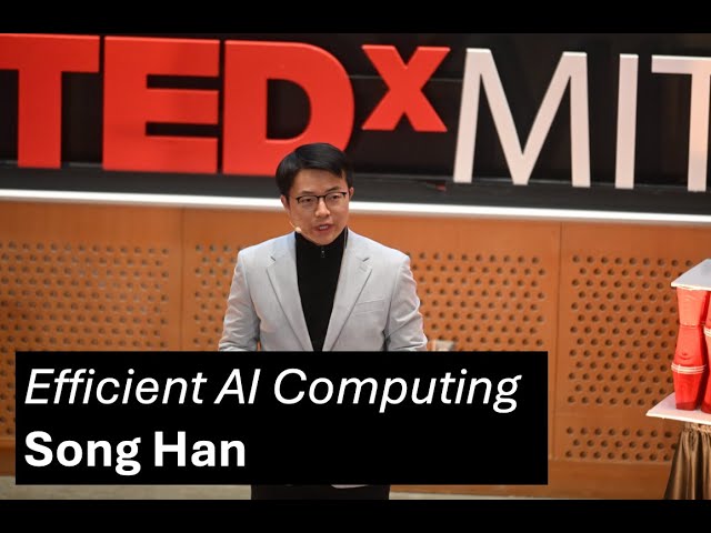 Efficient AI Computing | Song Han | TEDxMIT