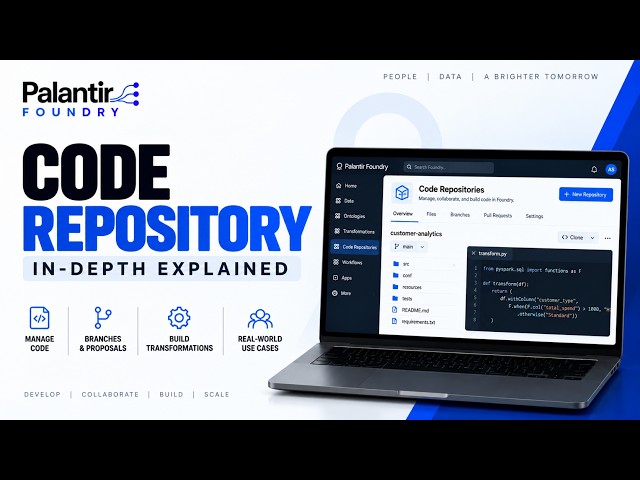 Palantir Foundry Code Repository | In-Depth Explanation