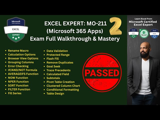 EXCEL EXPERT - Video 02: MO-211(Microsoft 365 Apps) Exam Full Walkthrough & Mastery