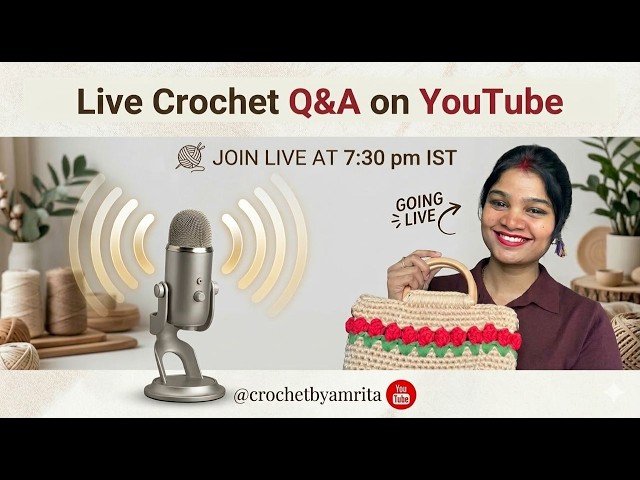 Crochet Live Q&A Session