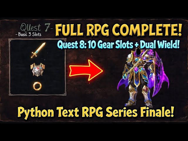 From Code to Game: The Ultimate Python RPG Finale 🐍