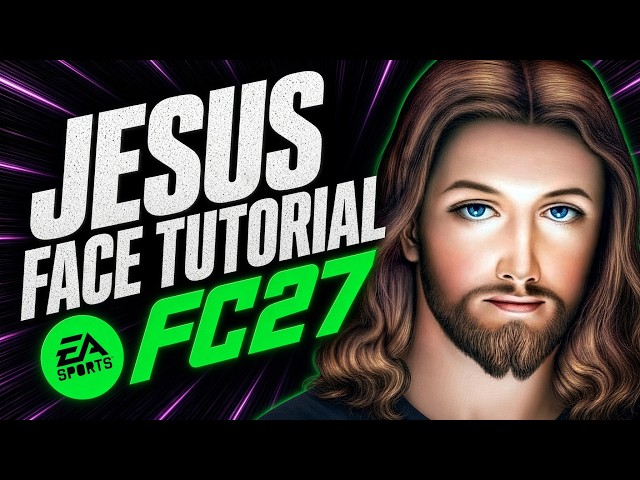 EA FC27 | JESUS Face Tutorial | Pro Clubs & Career Mode Face Creation