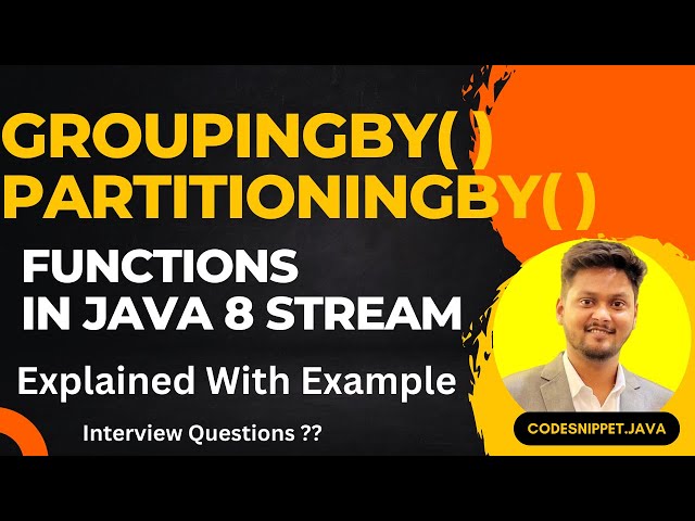 GroupingBy and PartitioningBy | Mastering Java Stream API