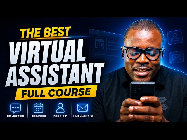 #1 Full Course for Virtual Executive Assistants in 2026! PT1