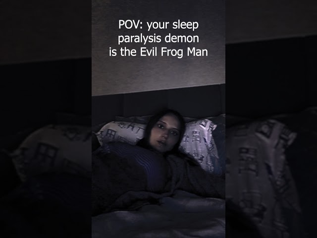 Your sleep paralysis demon is the Evil Frog Man #shorts