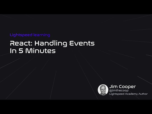 Handling Events in React: A Beginner's Guide | React Tutorial for Beginners