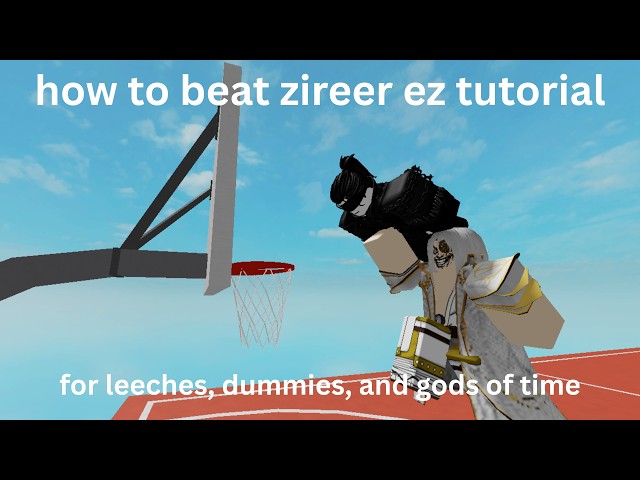How to defeat zireer for dummies, leeches, and gods of time