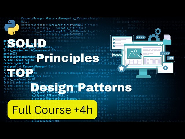 Python SOLID Principles and Top Design Patterns