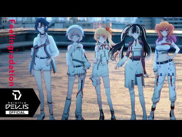 ReGLOSS - feelingradation OFFICIAL MV
