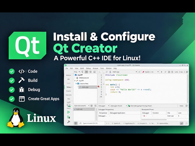 Install & Configure Qt Creator – A Powerful C++ IDE for Linux!
