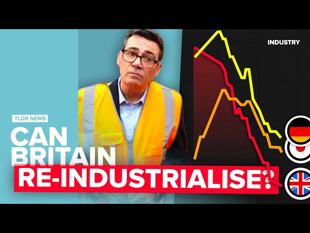 Can Burnham “Reindustrialise” the UK? (probably not)