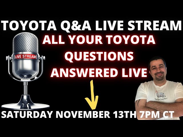 Toyota and Lexus Live Stream Q&A