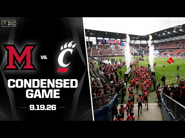Miami (OH) vs. Cincinnati Condensed Game | 2026 Monster Energy Big 12 Football