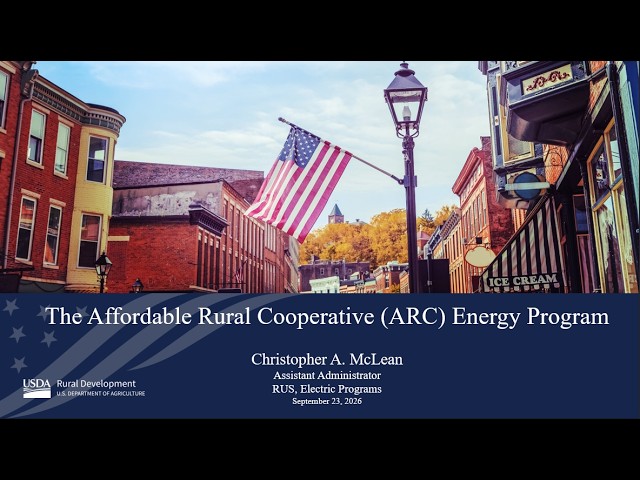The Affordable Rural Cooperative (ARC) Energy Program: Session 2