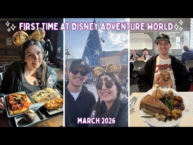 First Time at Disney Adventure World! Dining at PYM Kitchen & Disney Village | DAY3 MAR26