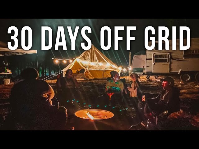 I TRIED OFF GRID LIFE FOR 30 DAYS. Here's what happened...